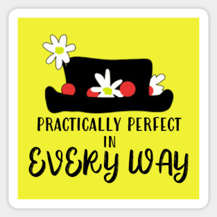 Practically Perfect Sticker